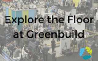 Tomorrow! Come Say Hello at Greenbuild in Chicago with a Free Expo Hall Pass